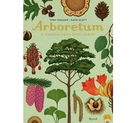 Libri Kirkham Tony / Katie Scott - Arboretum. Il Grande Libro Degli Alberi
