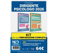 Libri Kit Concorso Dirigente Psicologo 2026: Manuale Di Teoria Le Indicazioni P