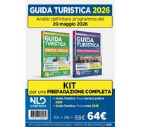 Libri Kit Esame Abilitazione Guida Turistica 2026. Manuale Per La Prova Orale M
