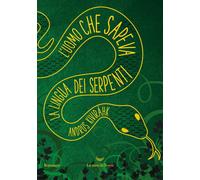 Libri Kivirähk Andrus - L' Uomo Che Sapeva La Lingua Dei Serpenti