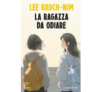 Libri Kkoch-nim Lee - La Ragazza Da Odiare