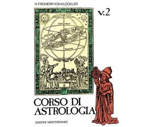 Libri KlÃ¶ckler H. Freiherr von - Corso Di Astrologia #02