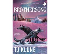 Libri Klune T.J. - Brothersong. Ediz. Italiana