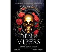 Libri Knight K. A. - Den Of Vipers. Oltre Ogni Regola
