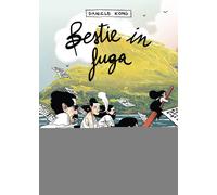 Libri Kong Daniele - Bestie In Fuga
