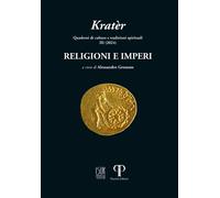 Libri Krater. Quaderni Di Culture E Tradizioni Spirituali (2024). Ediz. Illustra