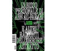 Libri Kulesko Claudio - L' Abisso Personale Di Abn Al-Farabi E Altri Racconti De