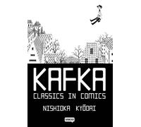 Libri Kyodai Nishioka - Kafka. Classics In Comics