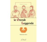 Libri La Cola Faris - La Grande Leggenda