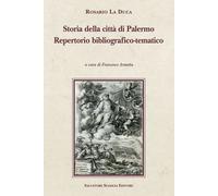 Libri La Duca Rosario - Storia Della Citta Di Palermo. Repertorio Bibliografico-