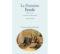 Libri La Fontaine Jean de - Favole (Libri VII-XII). Con Testo A Fronte