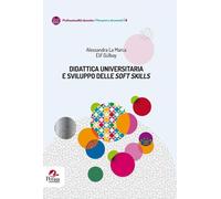 Libri La Marca Alessandra / Elif GÃ¼lbay - Didattica Universitaria E Sviluppo De