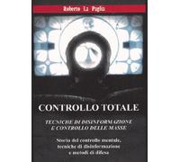 Libri La Paglia Roberto - Controllo Totale