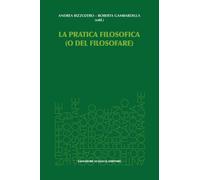 Libri La Pratica Filosofica (O Del Filosofare)