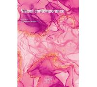 Libri La Rosa Elisabetta - Visioni Contemporanee