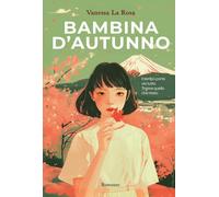 Bambina d'autunno - Vanessa La Rosa