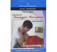Libri La Tegola Duilio - Videocorso Di Massaggio Hawayano. Con DVD Video