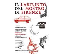 Libri Labirinto Del Mostro Di Firenze (Il)