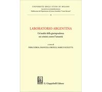 Libri Laboratorio Argentina. Un'analisi Della Giurisprudenza Sui Crimini Contro