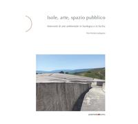 Libri Ladogana Rita Pamela - Isole, Arte, Spazio Pubblico. Interventi Di Arte Am