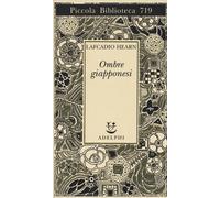 Libri Lafcadio Hearn - Ombre giapponesi - 2018