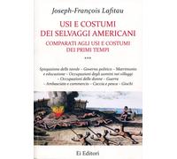 Libri Lafitau Joseph-François - Usi E Costumi Dei Selvaggi Americani Comparati A