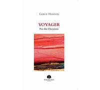 Libri Lance Henson - Voyager for the Cheyenne - 2020