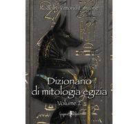 Libri Lanzone Rodolfo Vittorio - Dizionario Di Mitologia Egizia #02