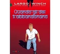 Libri Largo Winch #25