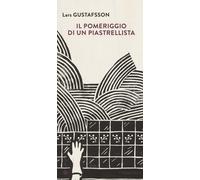 Il pomeriggio di un piastrellista