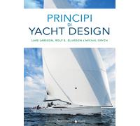 Libri Larsson Lars / Eliasson Rolf E. / Orych Michal - Principi Di Yacht Design