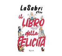 Libri LaSabri - Il libro della felicità - 2021 (Varia)
