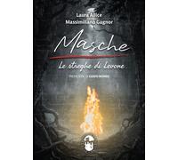 Libri Laura Allice / Massimiliano Gagnor - Masche, Le Streghe Di Levone