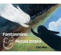 Libri Laura Bernaschi - Fantasmino e Piccola Ombra - 2024