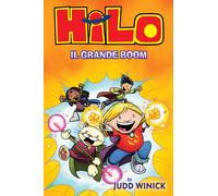Libri Laura Bernaschi - Hilo. Il grande boom - 2024