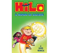 Libri Laura Bernaschi - Hilo. Il mondo da salvare - 2024