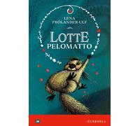 Libri Laura Cangemi - Lotte Pelomatto - 2025 (I miniborei)