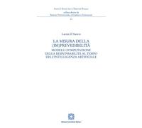 Libri Laura D'Amico - La Misura Della (Im)Prevedibilita