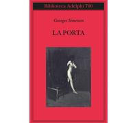 LA PORTA - SIMENON GEORGES - Adelphi
