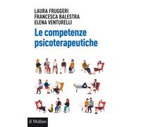 Libri Laura Fruggeri / Balestra Francesca / Elena Venturelli - Le Competenze Psi