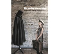 Libri Laura Gaetini - Un Padre Su Misura