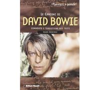Libri Laura Gerevasi - Le Canzoni Di David Bowie. Commento E Traduzione Dei Test