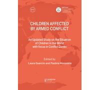Libri Laura Guercio / Massidda Paolina - Children Affected By Armed Conflict. An