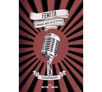 Libri Laura Pescatori - Femita. Femmine Rock Dello Stivale