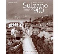 Libri Laura Pezzotti - Sulzano '900