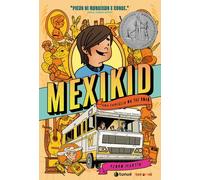Libri Laura Tenorini - Mexikid. Una famiglia on the road - 2025