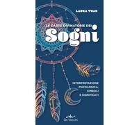 Libri Laura Tuan - Le Carte Divinatorie Dei Sogni. Interpretazione Psicologica,
