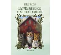 Libri Laura Valzan - Le Avventure Di Socks E I Gattini Del Quartiere