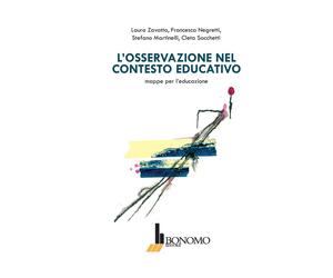 Libri Laura Zavatta / Francesca Negretti / Stefano Martinelli - L' Osservazione