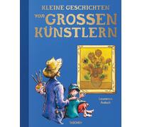 Libri Laurence Anholt - Small Stories Of Great Artists. Ediz. A Colori
